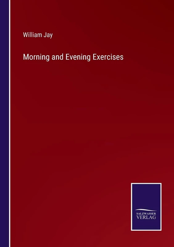 Morning and Evening Exercises