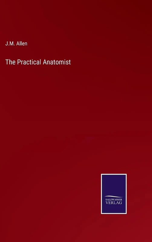 The Practical Anatomist