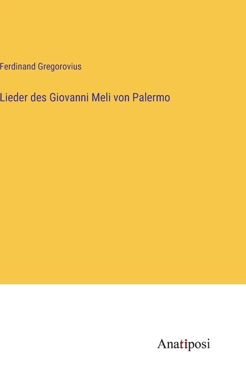 Lieder des Giovanni Meli von Palermo