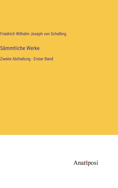 Sämmtliche Werke: Zweite Abtheilung - Erster Band