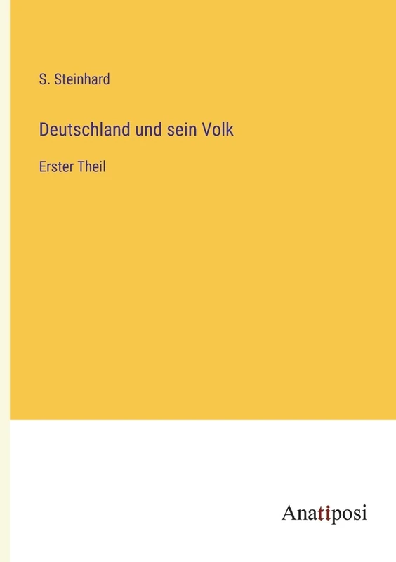 Deutschland und sein Volk: Erster Theil