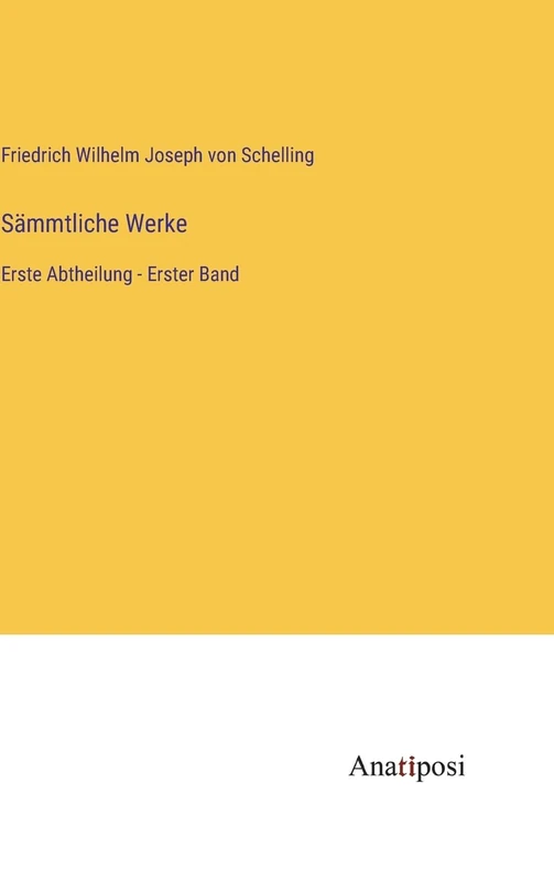 Sämmtliche Werke: Erste Abtheilung - Erster Band