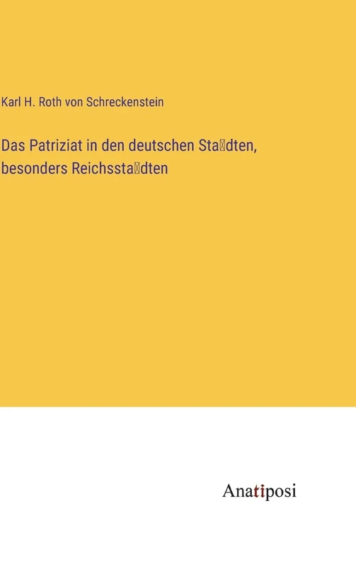 Das Patriziat in den deutschen Städten, besonders Reichsstädten - Image 1