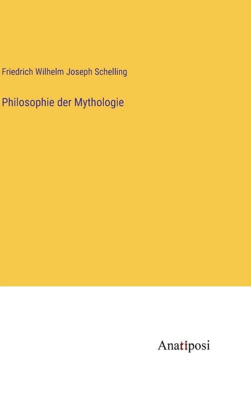 Philosophie der Mythologie