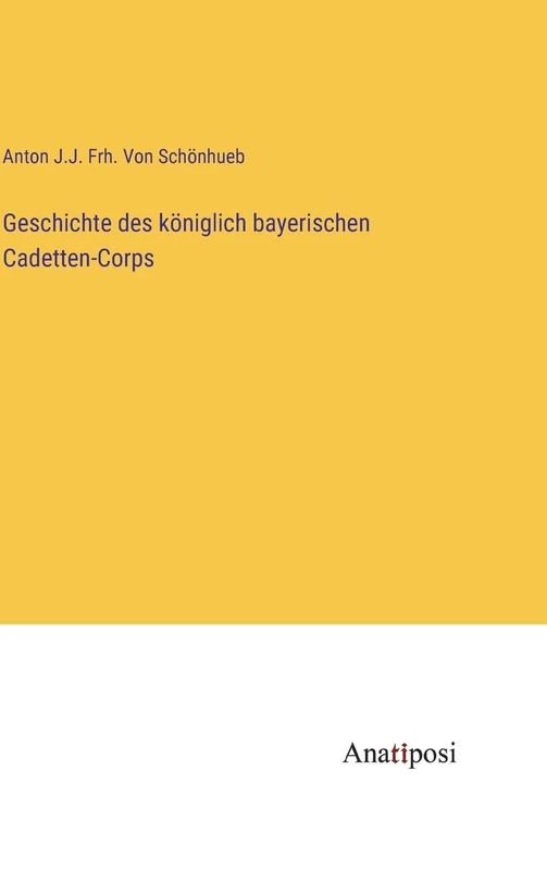 Geschichte des königlich bayerischen Cadetten-Corps - Image 1