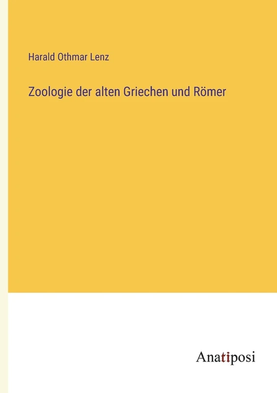 Zoologie der alten Griechen und Römer