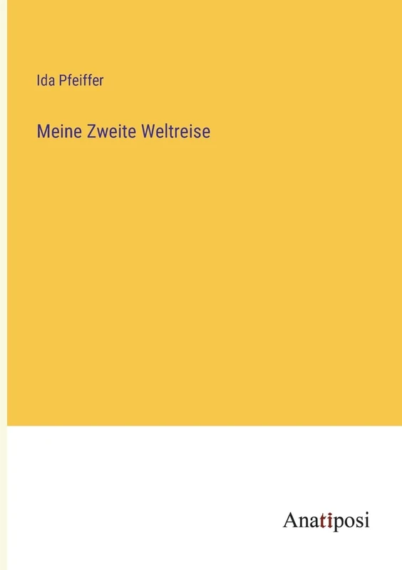Meine Zweite Weltreise