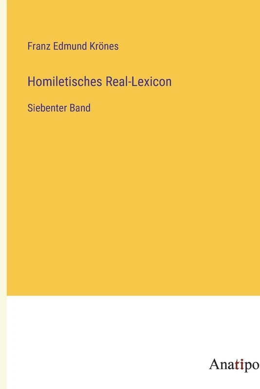 Homiletisches Real-Lexicon: Siebenter Band