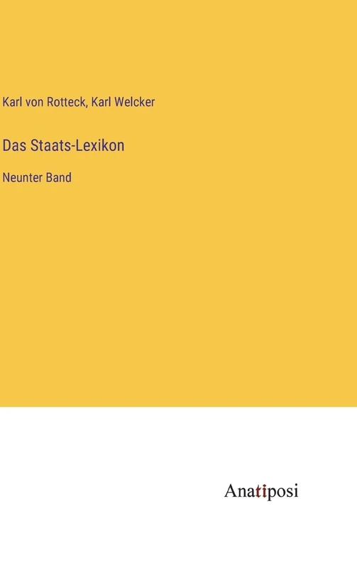Das Staats-Lexikon: Neunter Band