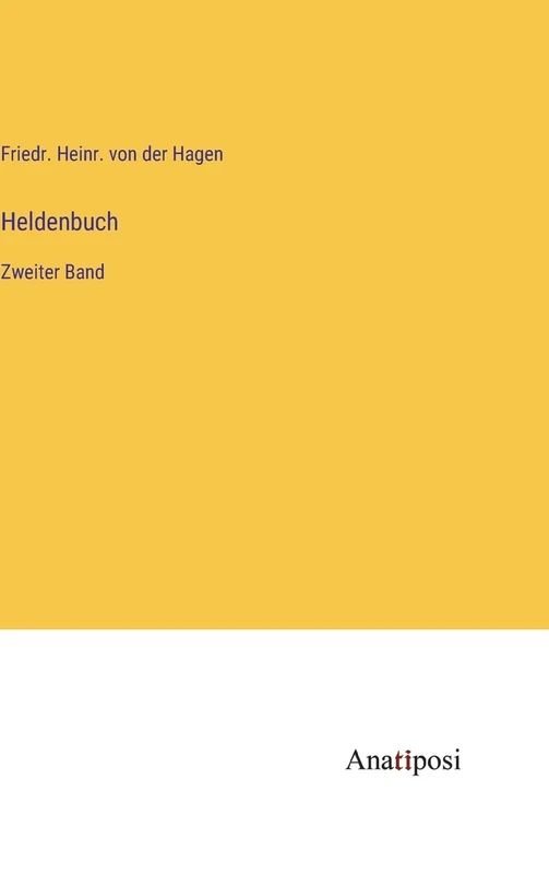 Heldenbuch: Zweiter Band
