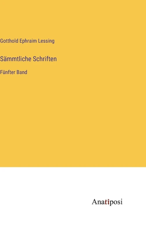 Sämmtliche Schriften: Fünfter Band