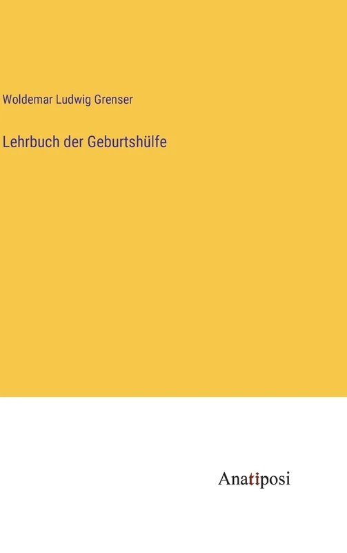 Lehrbuch der Geburtshülfe