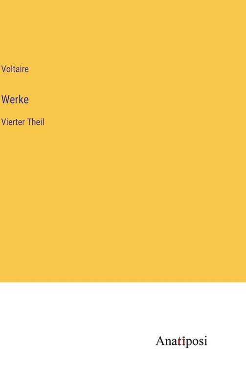 Werke: Vierter Theil
