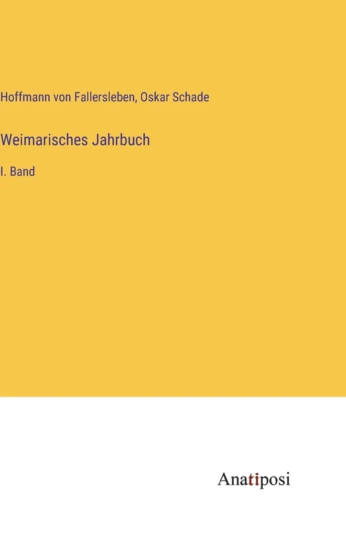 Weimarisches Jahrbuch: I. Band - Image 1