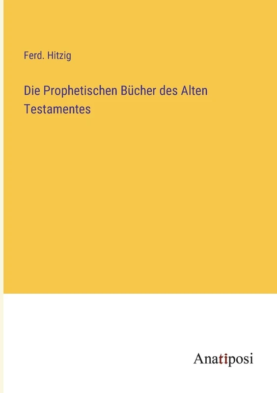Die Prophetischen Bücher des Alten Testamentes - Image 1