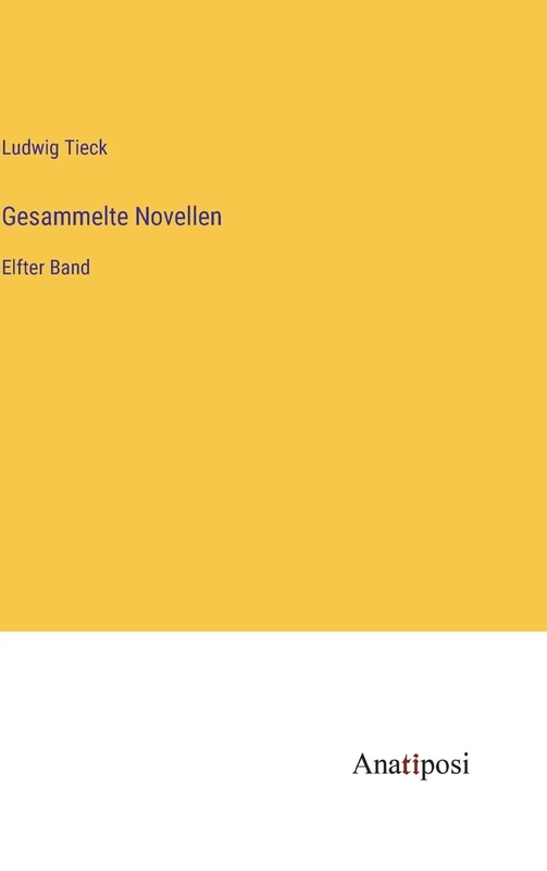 Gesammelte Novellen: Elfter Band