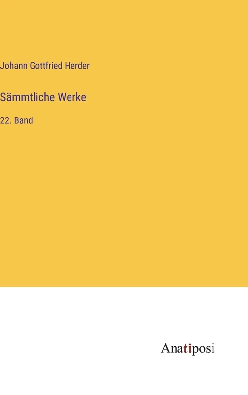 Sämmtliche Werke: 22. Band