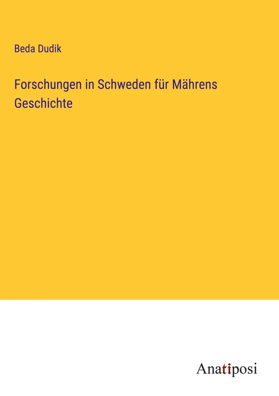 Forschungen in Schweden für Mährens Geschichte - Image 1