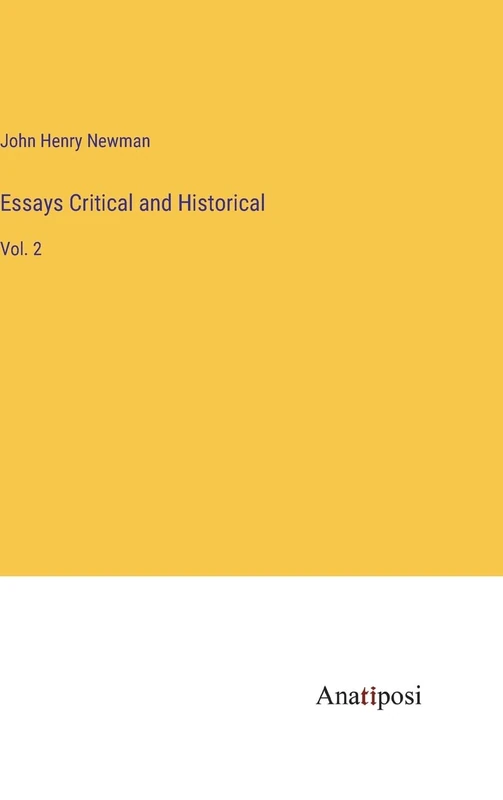 Essays Critical and Historical: Vol. 2