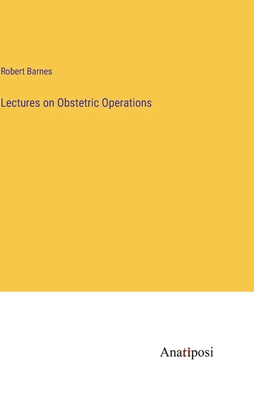 Lectures on Obstetric Operations - Image 1