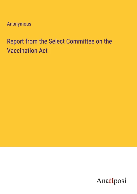 Report from the Select Committee on the Vaccination Act - Image 1
