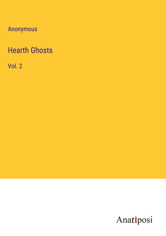 Hearth Ghosts: Vol. 2