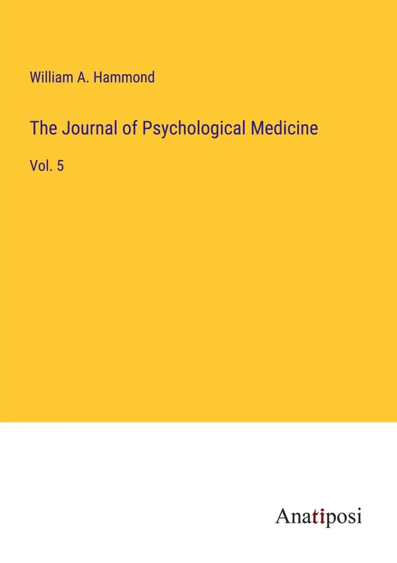 The Journal of Psychological Medicine: Vol. 5