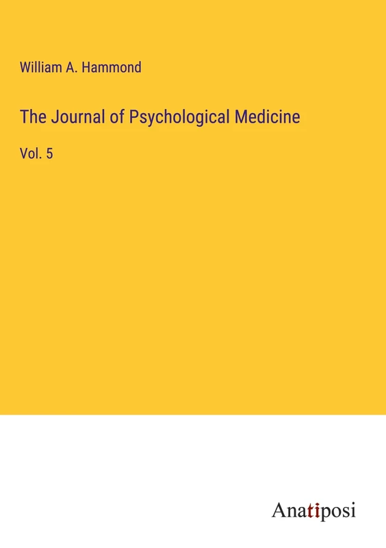 The Journal of Psychological Medicine: Vol. 5