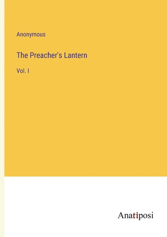 The Preacher's Lantern: Vol. I - Image 1