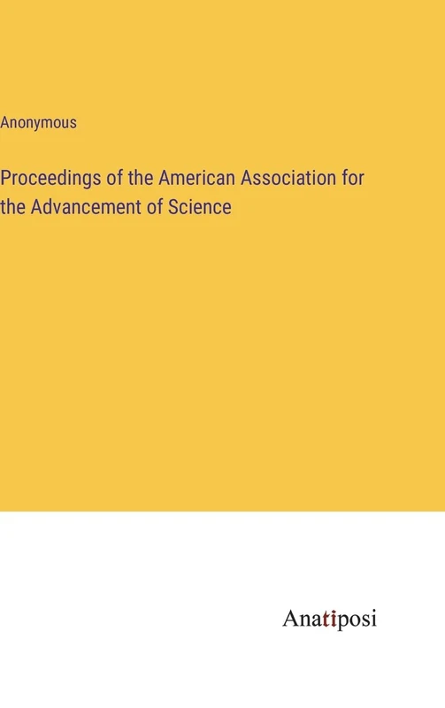 Proceedings of the American Association for the Advancement of Science