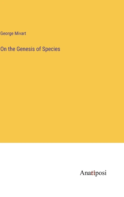 On the Genesis of Species