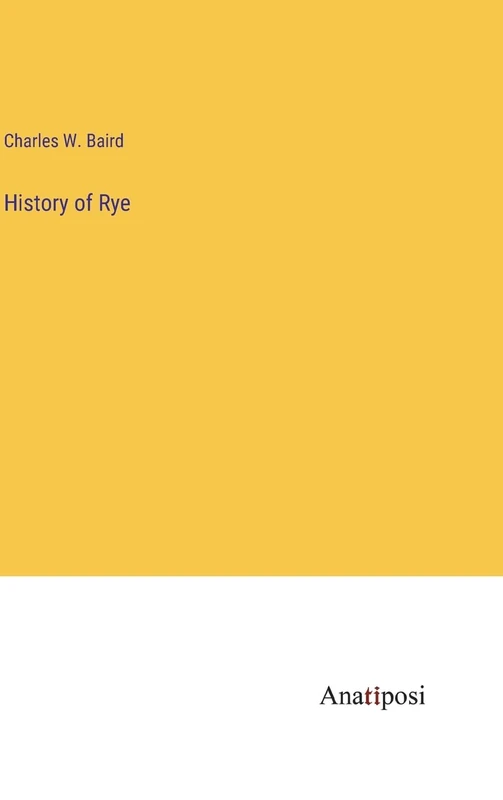 History of Rye