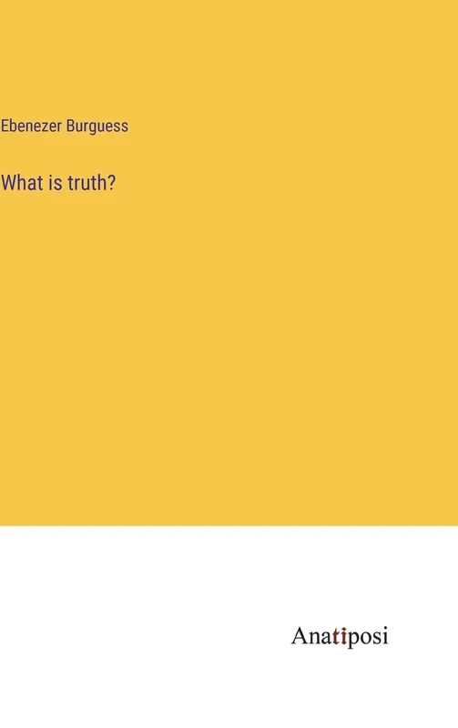 What is truth?