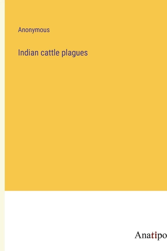 Indian cattle plagues