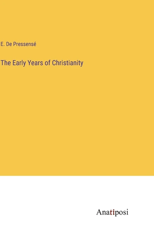 The Early Years of Christianity