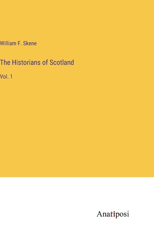 The Historians of Scotland: Vol. 1 - Image 1