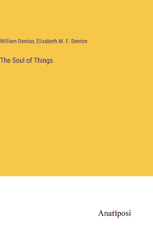 The Soul of Things