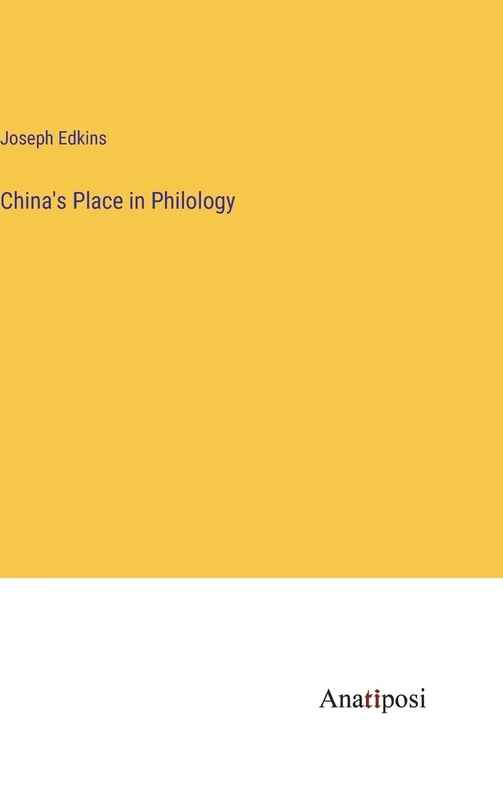 China's Place in Philology