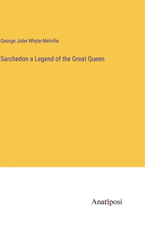 Sarchedon a Legend of the Great Queen - Image 1
