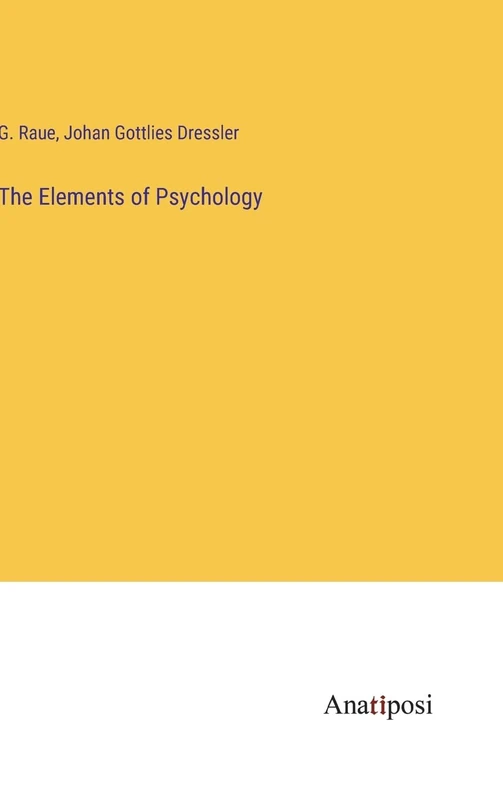 The Elements of Psychology