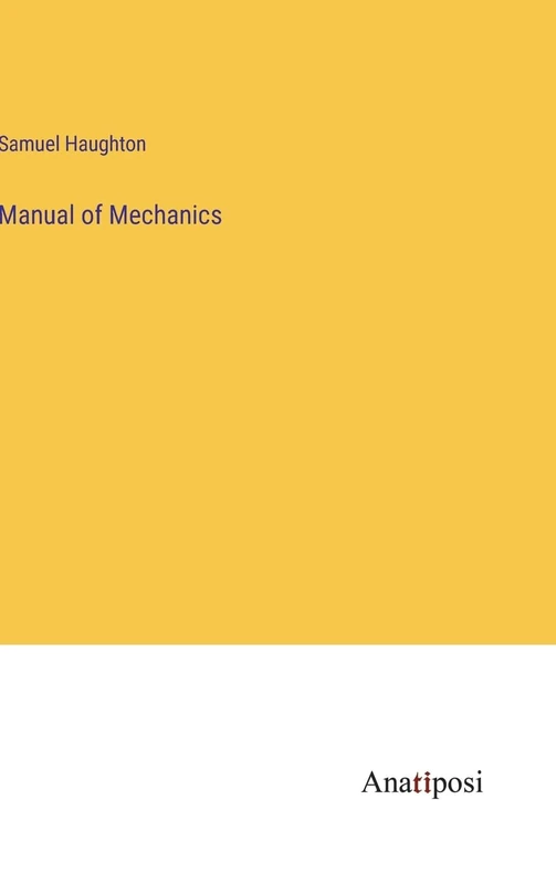 Manual of Mechanics