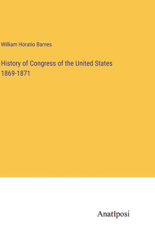 History of Congress of the United States 1869-1871 - Image 1