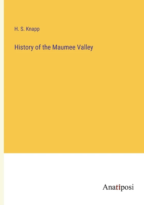 History of the Maumee Valley
