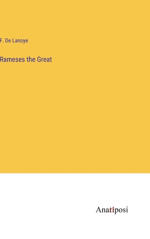 Rameses the Great
