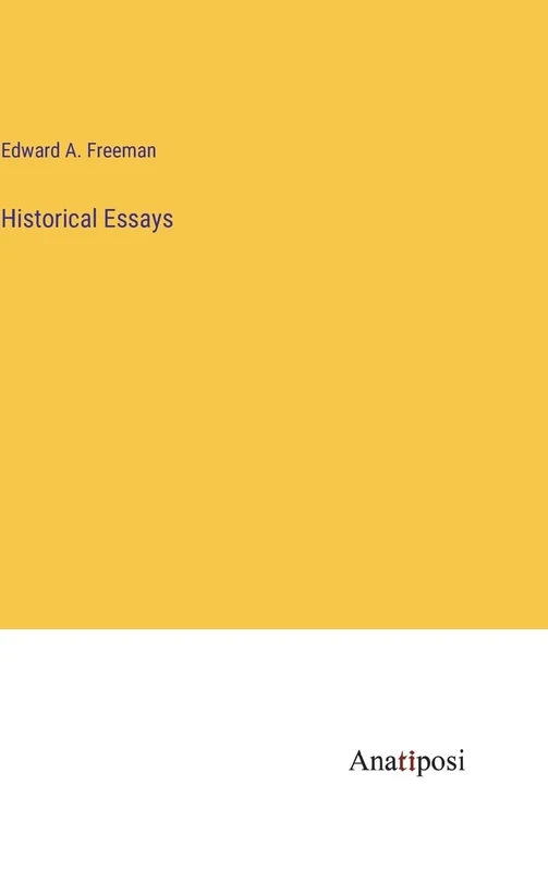 Historical Essays