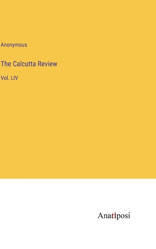 The Calcutta Review: Vol. LIV