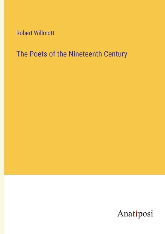 The Poets of the Nineteenth Century