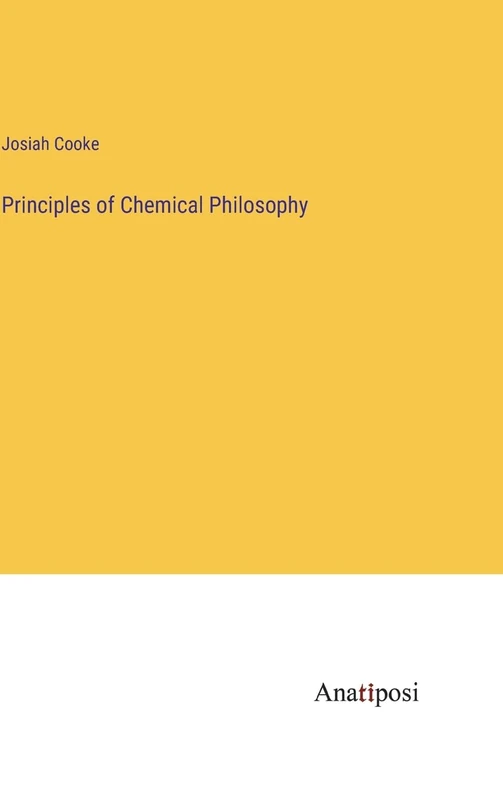 Principles of Chemical Philosophy