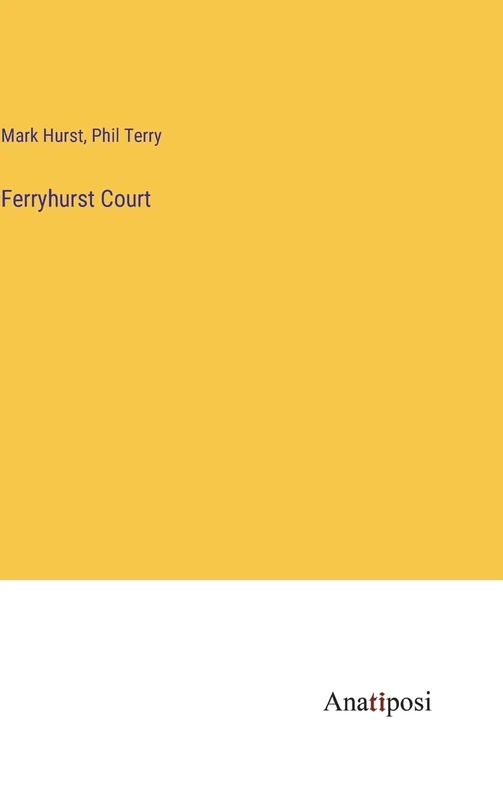 Ferryhurst Court