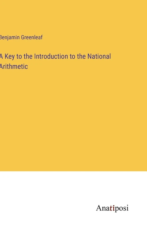 A Key to the Introduction to the National Arithmetic